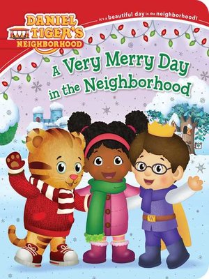 cover image of A Very Merry Day in the Neighborhood